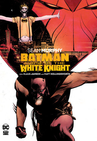 Batman: Curse of the White Knight Graphic Novel by DC COMICS