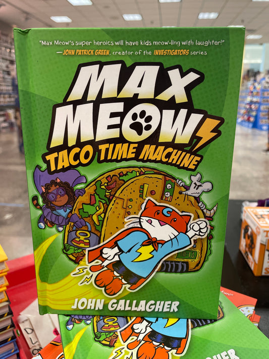 Max Meow: Taco Time Machine Graphic Novel (Hardcover)