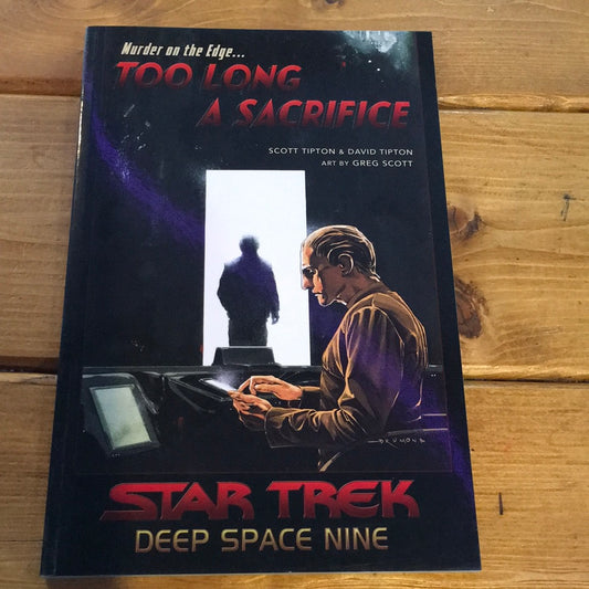 IDW - Star Trek Deep Space Nine: Too Long A Sacrifice - Graphic Novel