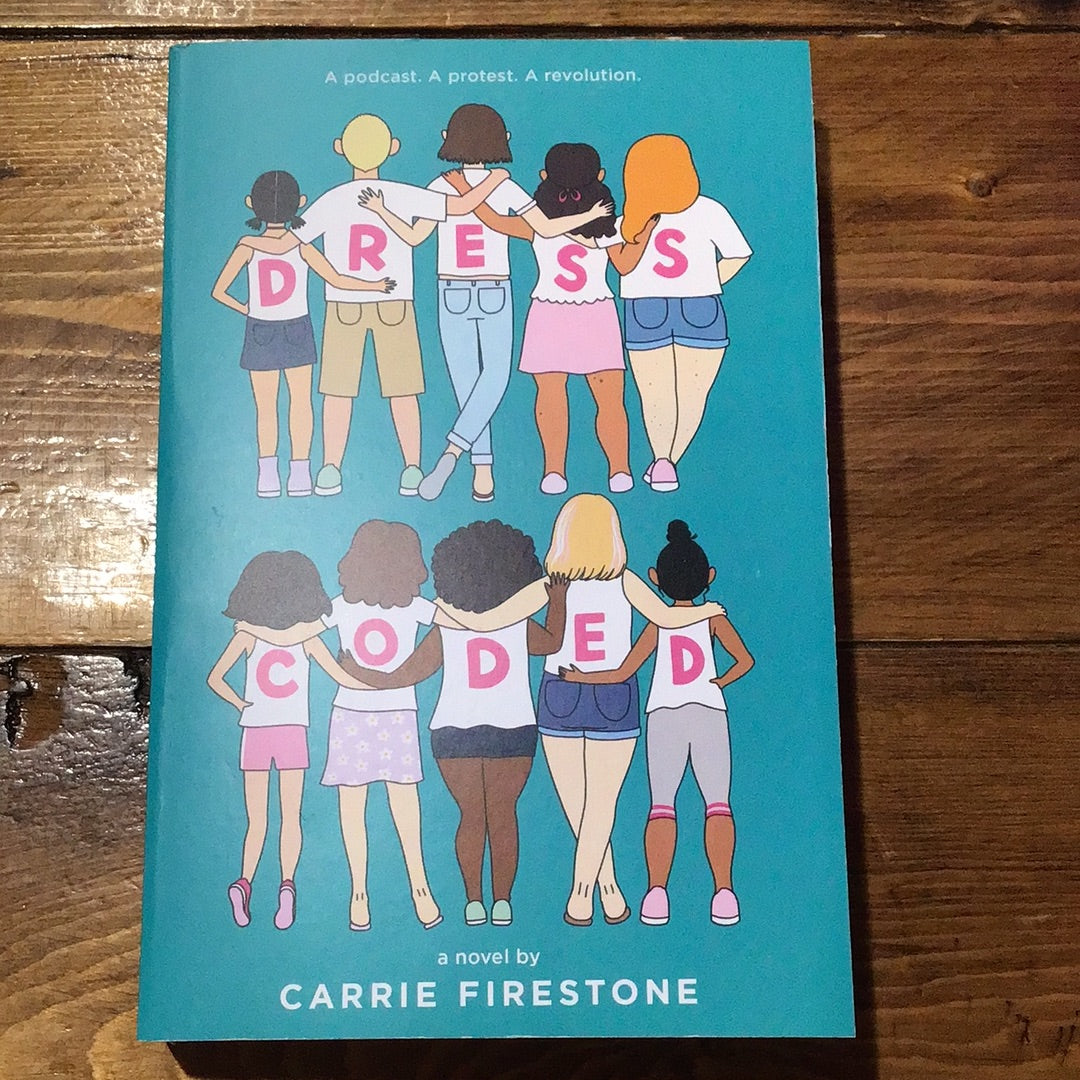 Dress Coded - Novel by Carrie Firestone