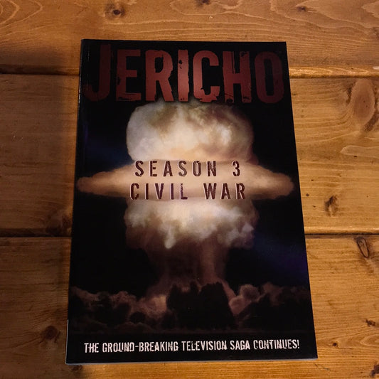 IDW - Jericho Season 3: Civil War - Graphic Novel