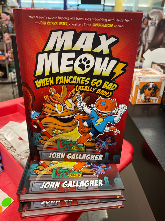 Max Meow: When Pancakes Go Bad(Really Bad!) Graphic Novel (Hardcover)