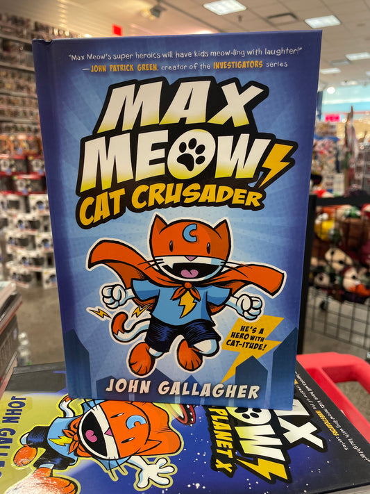 Max Meow: Cat Crusader Graphic Novel (Hardcover)