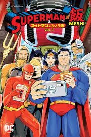 Superman Vs. Meshi (Vol. 3)by Satoshi Miyagawa
