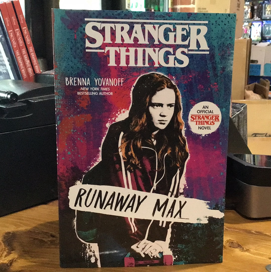 Runaway Max - an Official Stranger Things Novel by Brenna Yovanoff