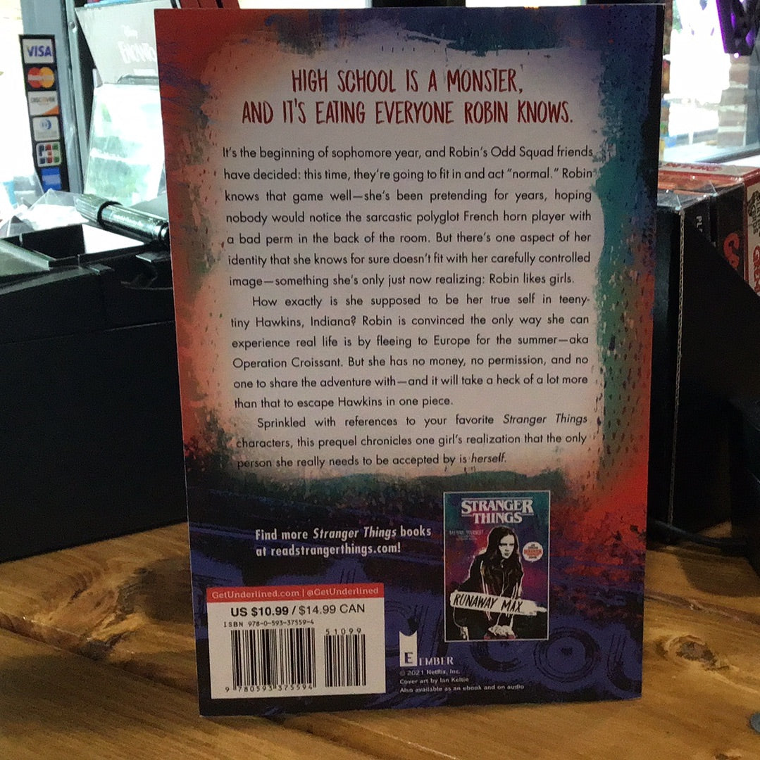 Rebel Robin - an Official Stranger Things Novel by A.R. Capetta