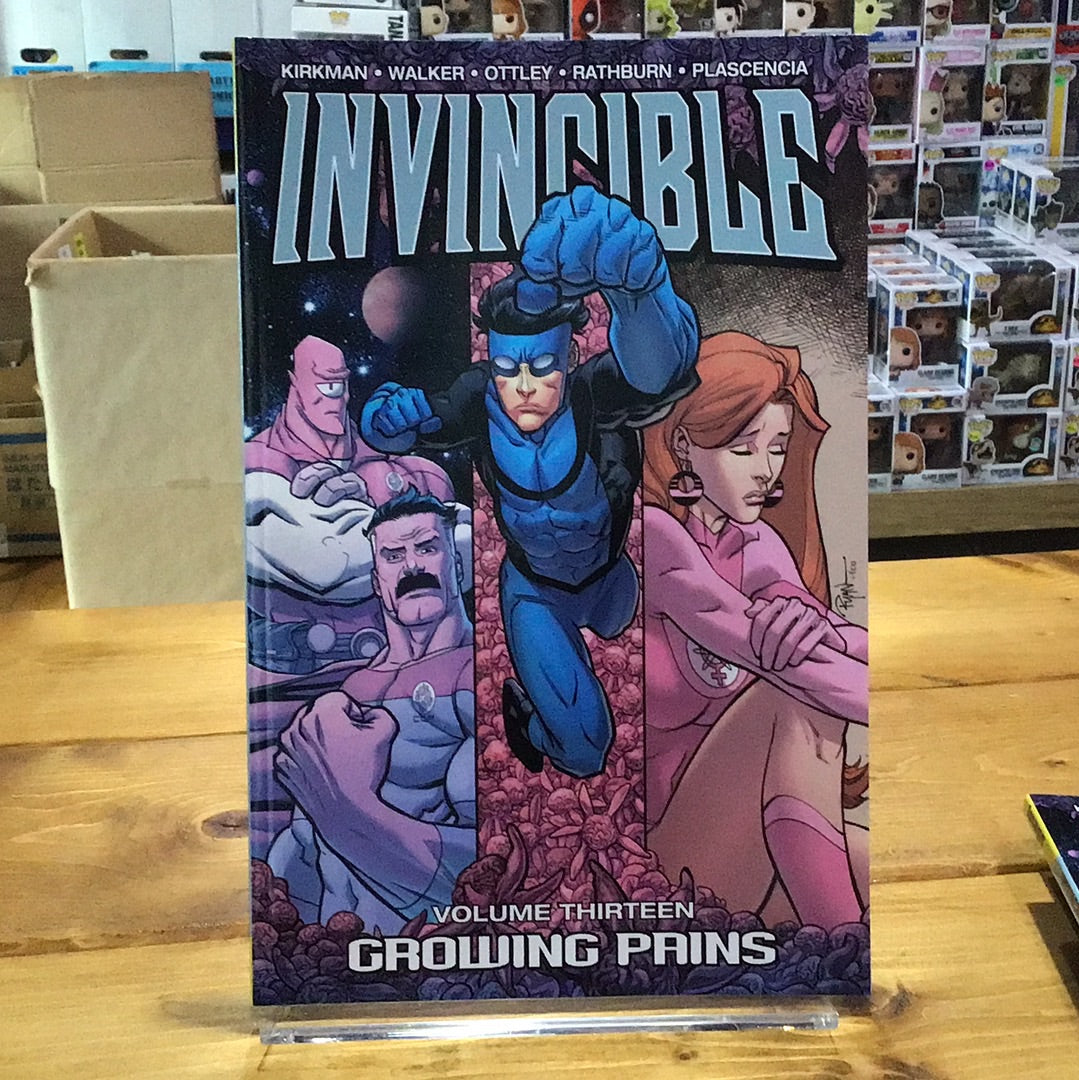 Invincible: Volume Thirteen - Growing Pains by Robert Kirkman et al.